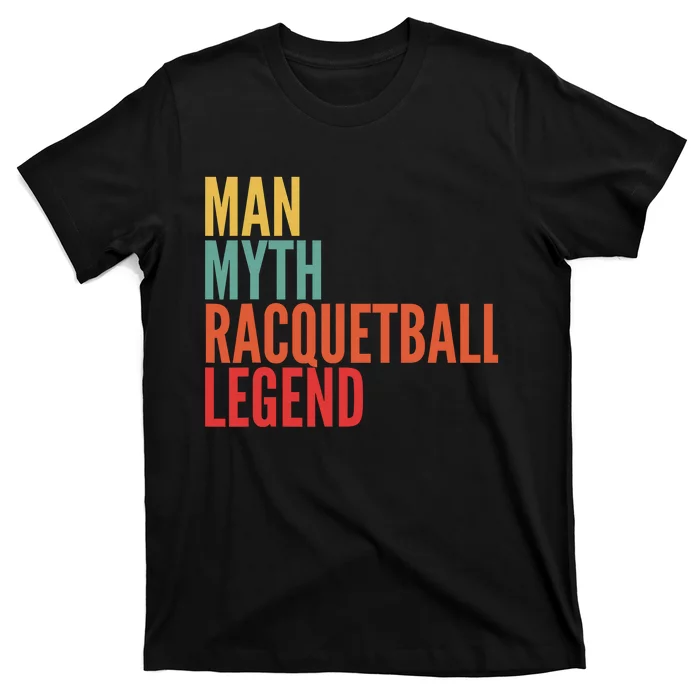 Funny Need Racquetball For Racquetball Lover Player T-Shirt