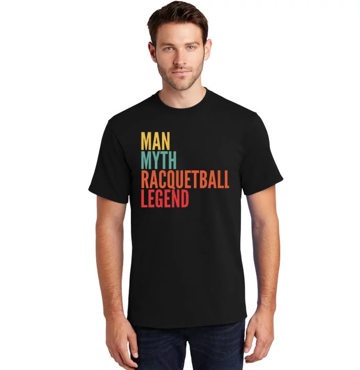 Funny Need Racquetball For Racquetball Lover Player Tall T-Shirt