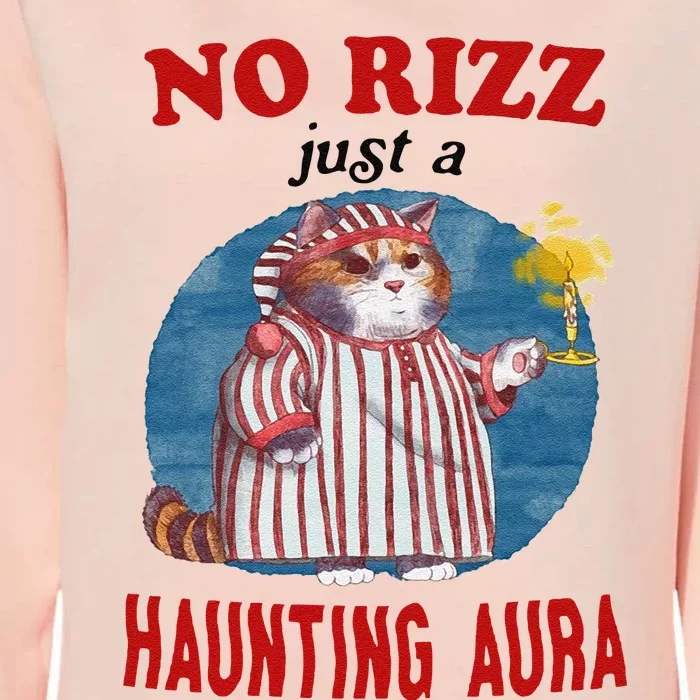 Funny No Rizz Just Haunting Aura Gift Womens California Wash Sweatshirt