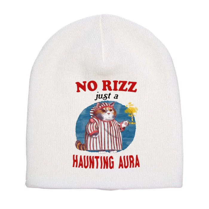 Funny No Rizz Just Haunting Aura Gift Short Acrylic Beanie