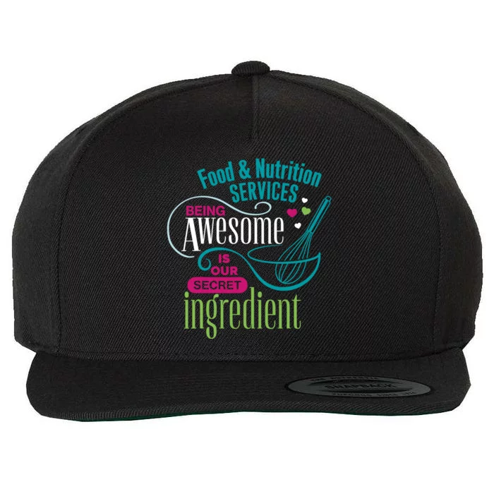 Food & Nutrition Services Being Awesome Lunch Lady Wool Snapback Cap