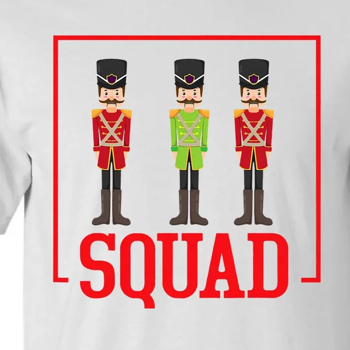 Funny Nutcracker Squad Ballet Family Dance Play Tall T-Shirt