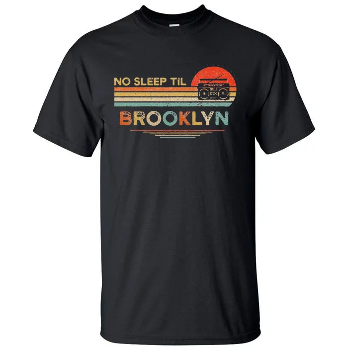 Funny No Sleep Til Brooklyn Old School Portable Stereo Retro Tall T-Shirt