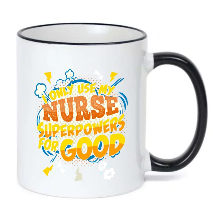 Funny Nurse Superpowers Gag Cool Gift Black Color Changing Mug