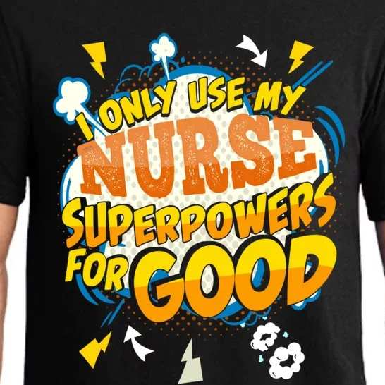 Funny Nurse Superpowers Gag Cool Gift Pajama Set