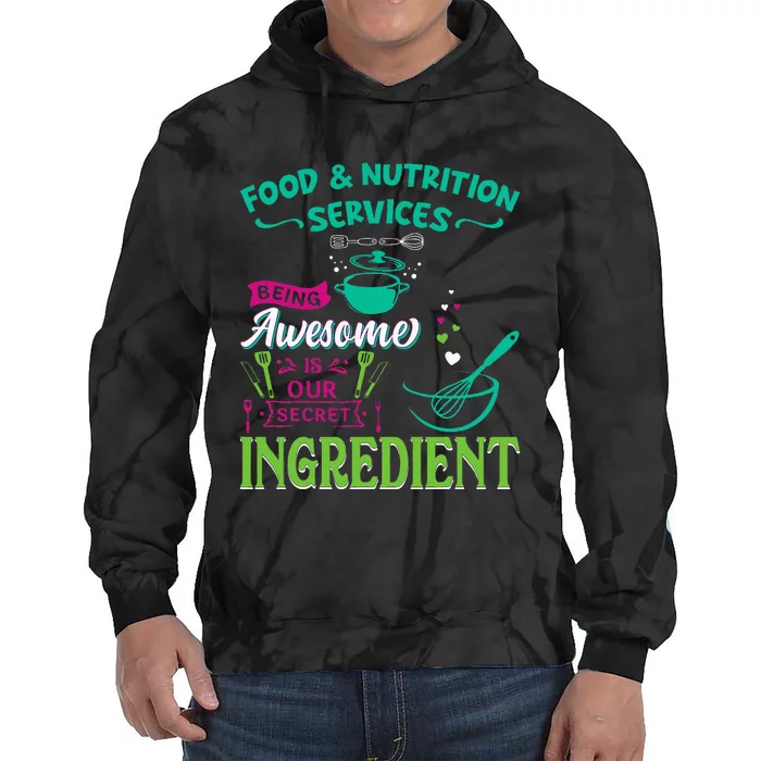 Food & Nutrition Services Being Awesome Lunch Lady Tie Dye Hoodie