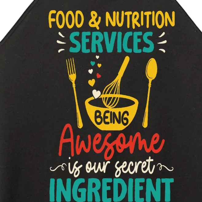 Food Nutrition Services Being Awesome Ingredient Lunch Lady Women’s Perfect Tri Rocker Tank