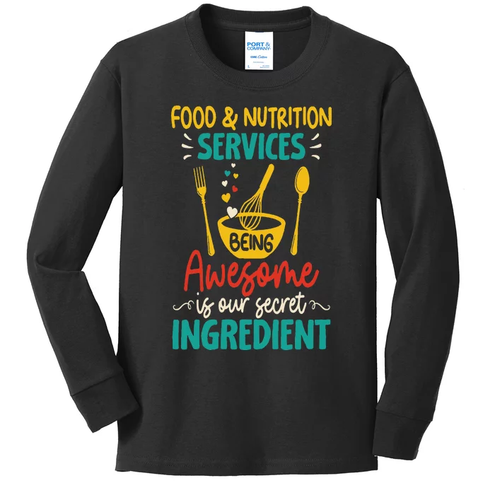 Food Nutrition Services Being Awesome Ingredient Lunch Lady Kids Long Sleeve Shirt