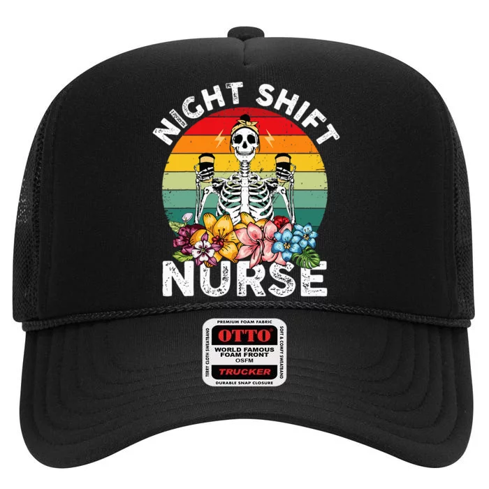 Funny Night Shift Nurse Skeleton Night Shift Nurse High Crown Mesh Trucker Hat