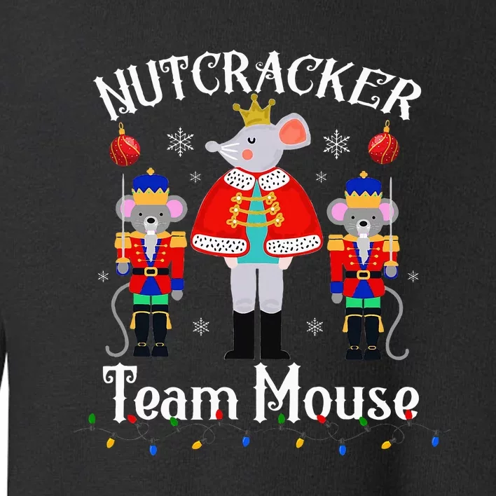 Funny Nutcracker Soldier Toy Christmas Dance Team Mouse Toddler Sweatshirt