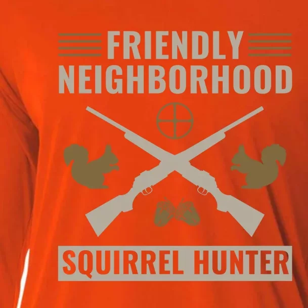 Friendly Neighborhood Squirrel Hunter Squirrel Hunting Gift Cooling Performance Long Sleeve Crew