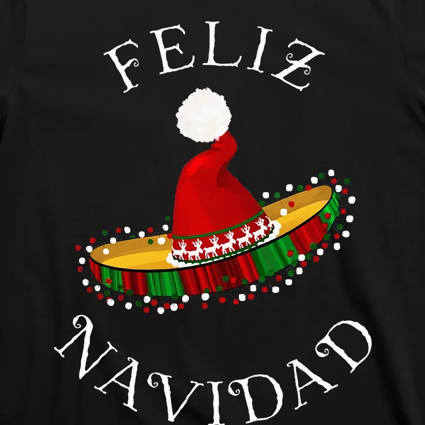 Feliz Navidad Santa Hat Sombrero Funny Christmas In Mexico T-Shirt