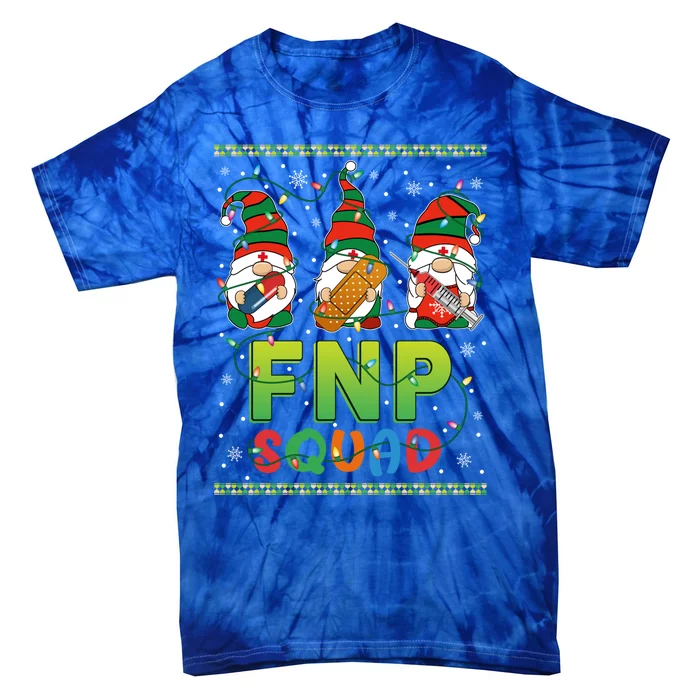 Fnp Nurse Squad Three Gnomes Christmas Gnome Nurse Xmas Gift Tie-Dye T-Shirt