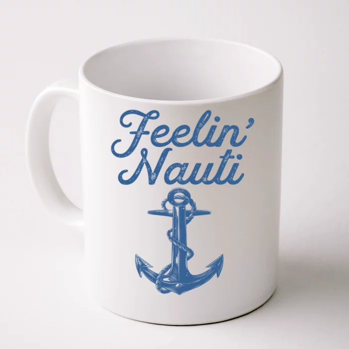 Feelin Nauti Sailing Boating Nautical Lake Funny Sailor Gift Front & Back Coffee Mug