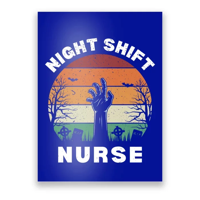 Funny Night Shift Nurse Spooky Halloween Rn Nurses Gift Poster