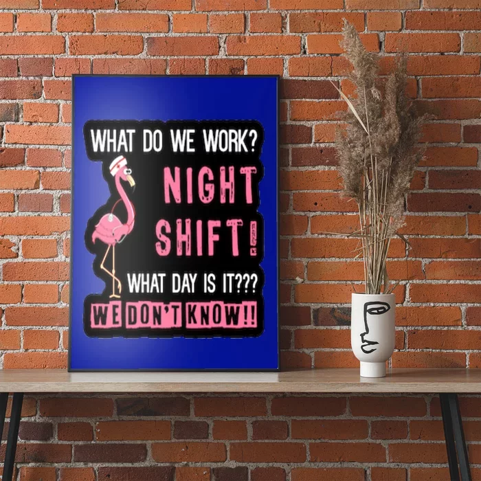 Flamingo Night Shift Nurse Gift Poster