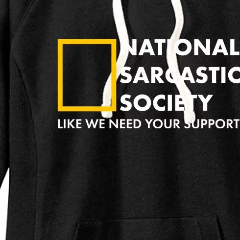 Funny National Sarcastic Society Women's Fleece Hoodie