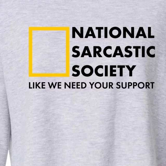 Funny National Sarcastic Society Cropped Pullover Crew