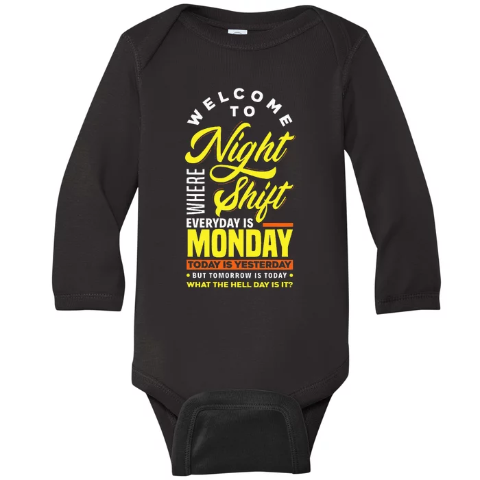 Funny Night Shift Worker Overnight Shift Pun Baby Long Sleeve Bodysuit