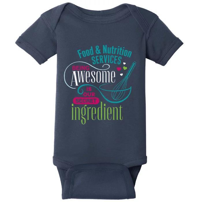 Food & Nutrition Services Being Awesome Lunch Lady Baby Bodysuit