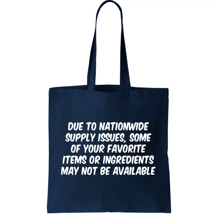 Funny Nationwide Supplies Issues Tote Bag