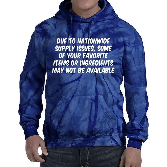 Funny Nationwide Supplies Issues Tie Dye Hoodie