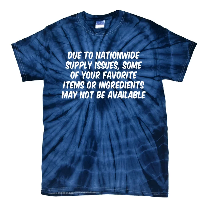 Funny Nationwide Supplies Issues Tie-Dye T-Shirt