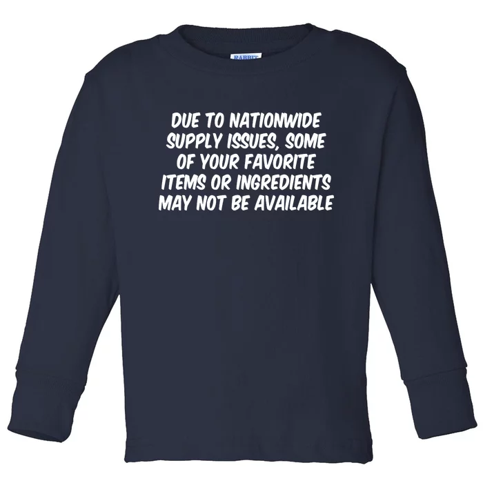 Funny Nationwide Supplies Issues Toddler Long Sleeve Shirt