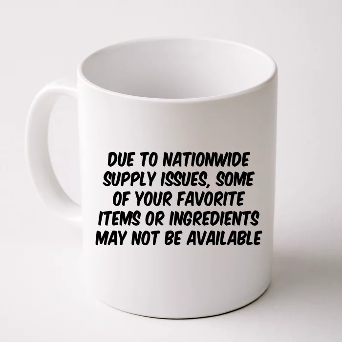 Funny Nationwide Supplies Issues Front & Back Coffee Mug