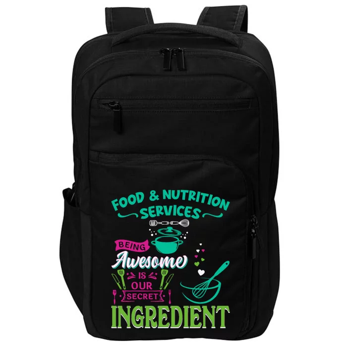 Food & Nutrition Services Being Awesome Lunch Lady Impact Tech Backpack