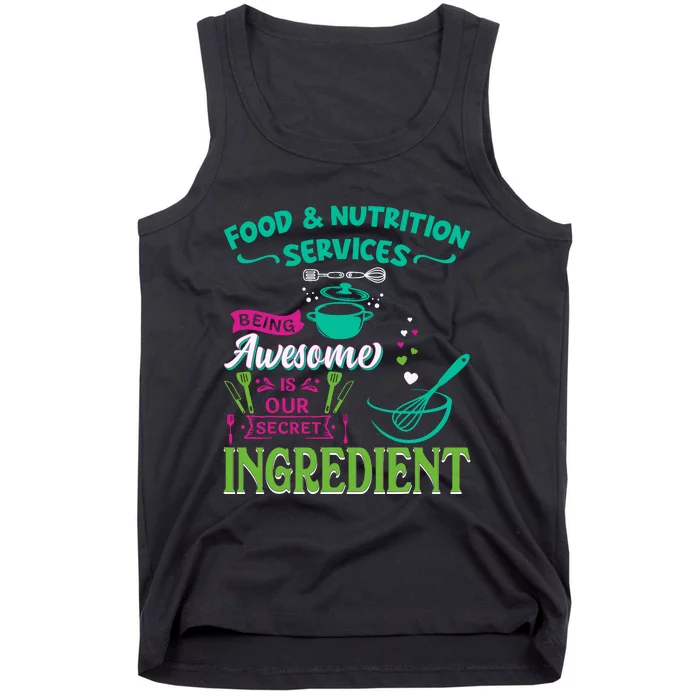 Food & Nutrition Services Being Awesome Lunch Lady Tank Top