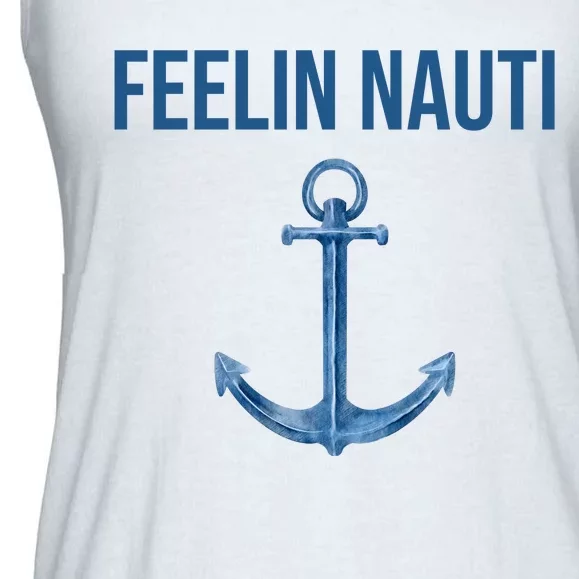 Feelin Nauti Sailing Funny Ladies Essential Flowy Tank