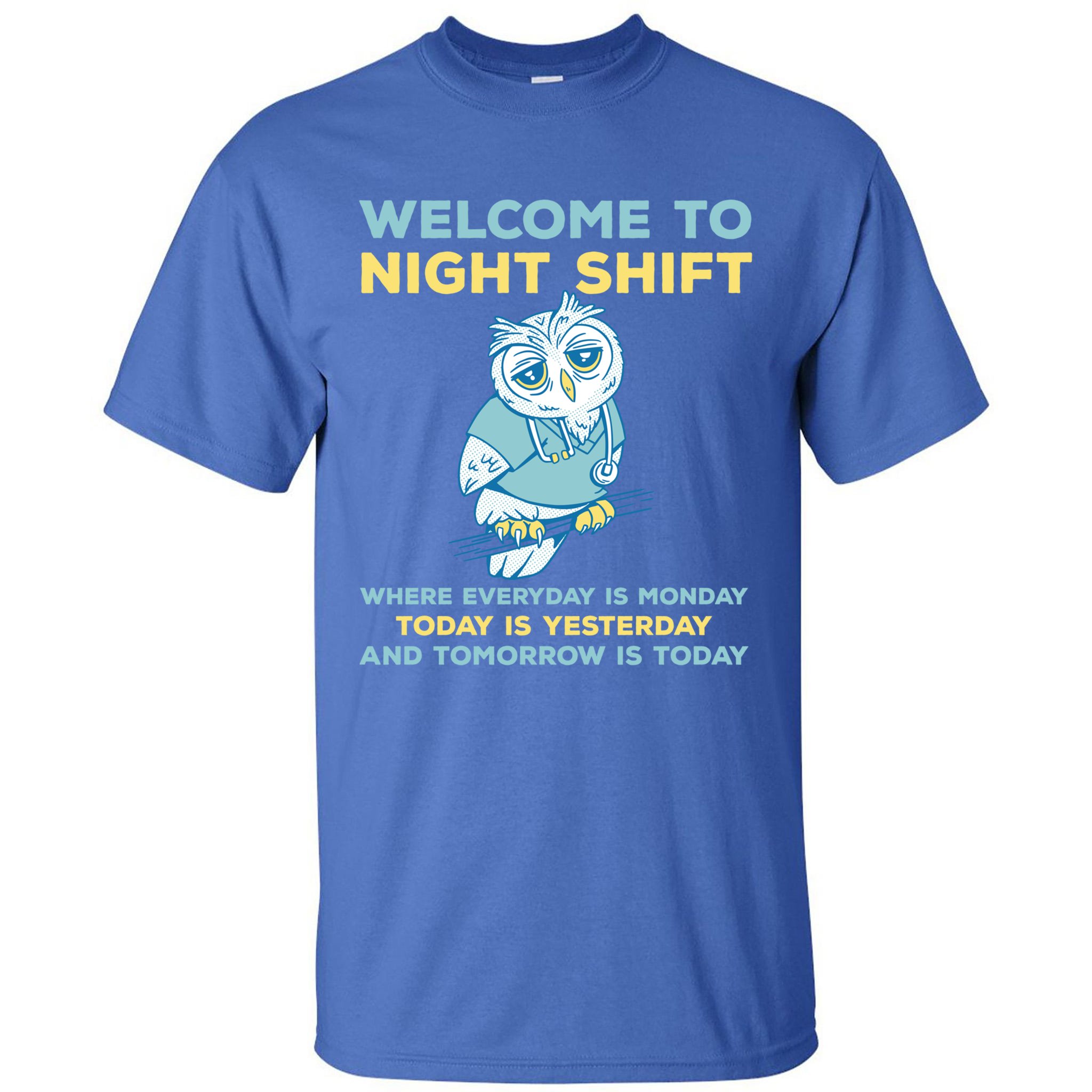 Funny Night Shift Quote Owl Graveyard Shift Cute Gift Tall T-Shirt