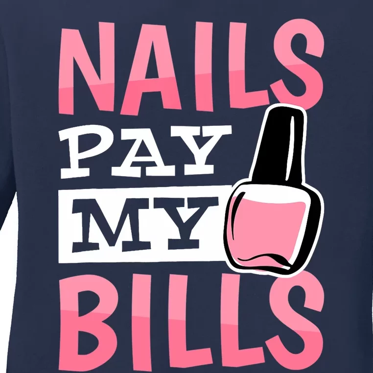 Funny Nail Technicians And Nail Artist Ladies Long Sleeve Shirt