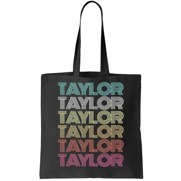 First Name Taylor Girl Boy Retro My Personalized Tote Bag