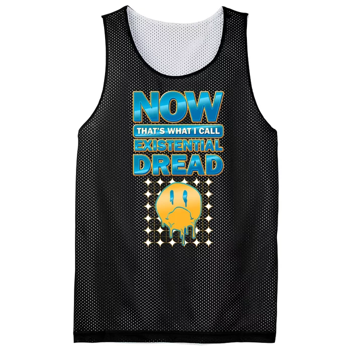 Funny Now Thats What I Call Existential Dread Mesh Reversible Basketball Jersey Tank