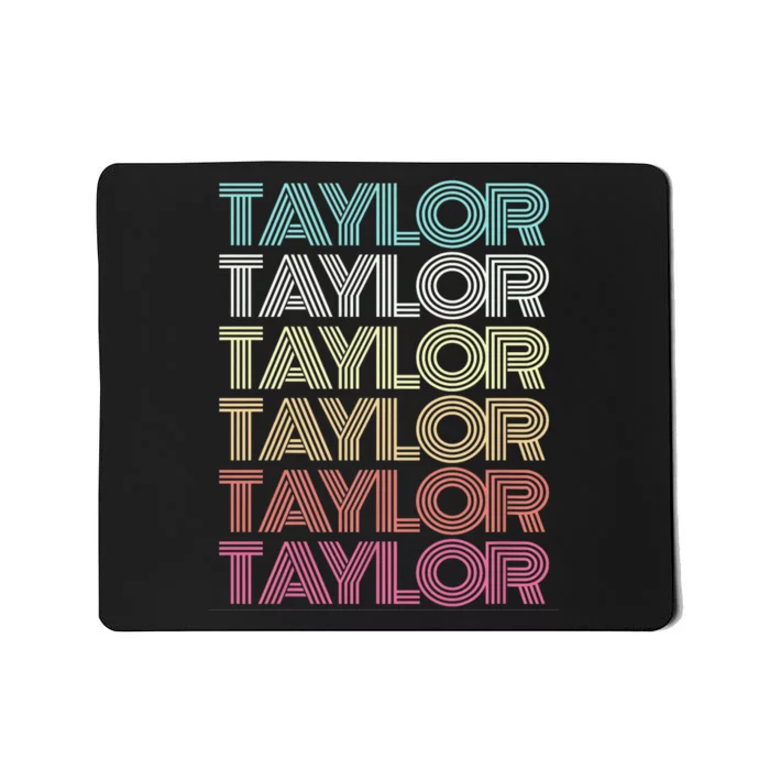 First Name Taylor Girl Boy Retro Personalized Groovy 80S Mousepad