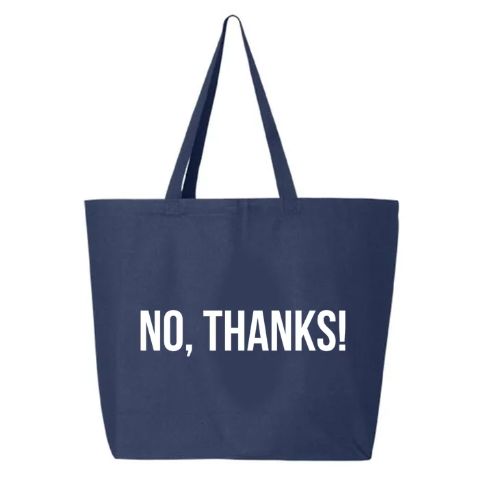 Funny No Thanks Introvert Meaningful Gift 25L Jumbo Tote