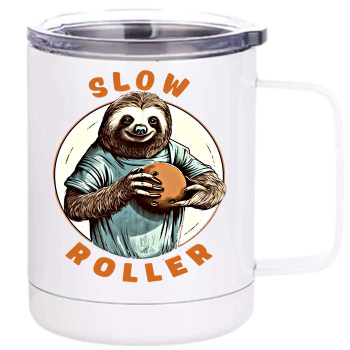 Funny Novelty Ten Pin Slow Roller Bowler Bowling Gift Front & Back 12oz Stainless Steel Tumbler Cup