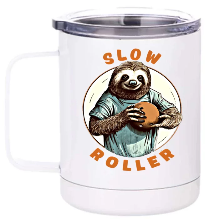 Funny Novelty Ten Pin Slow Roller Bowler Bowling Gift Front & Back 12oz Stainless Steel Tumbler Cup