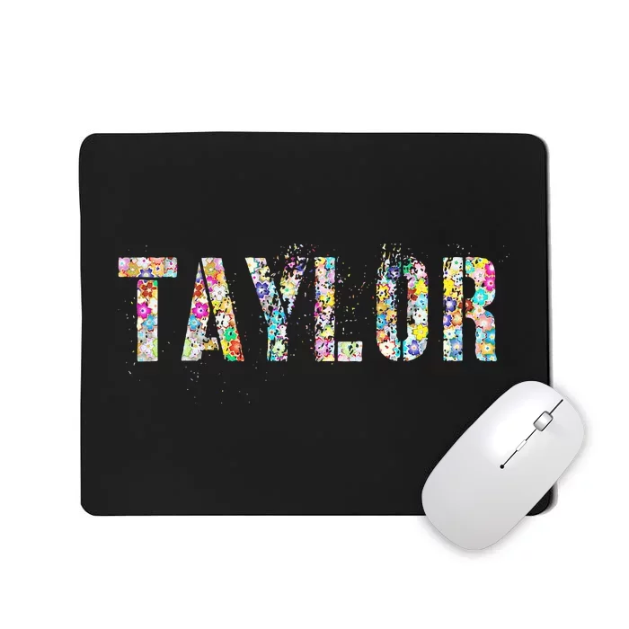 First Name T.AYLOR Personalized Birthday Mousepad