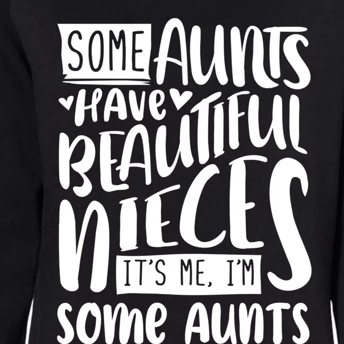 Funny Niece To Aunts Best Aunt Nieces Gift Womens California Wash Sweatshirt