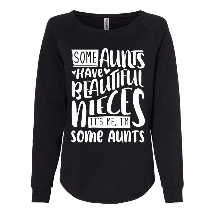 Funny Niece To Aunts Best Aunt Nieces Gift Womens California Wash Sweatshirt