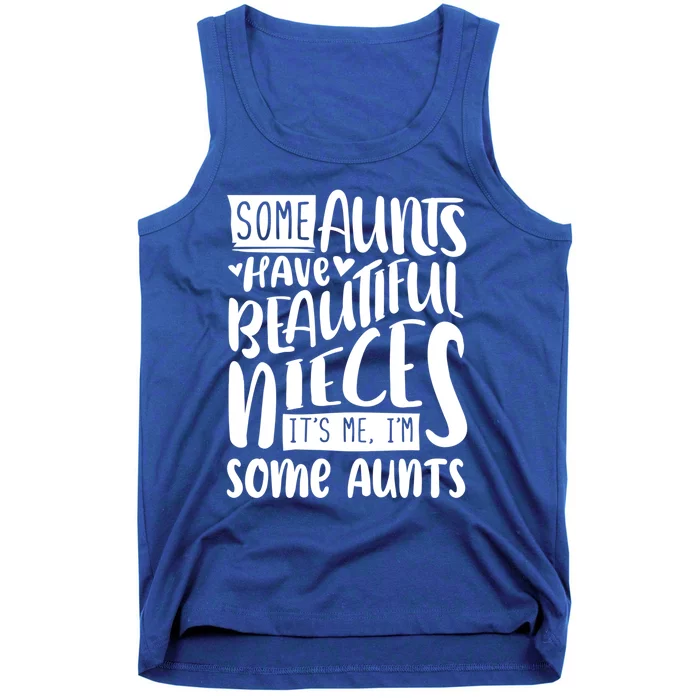 Funny Niece To Aunts Best Aunt Nieces Gift Tank Top