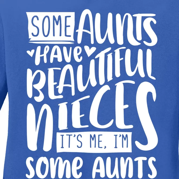 Funny Niece To Aunts Best Aunt Nieces Gift Ladies Long Sleeve Shirt