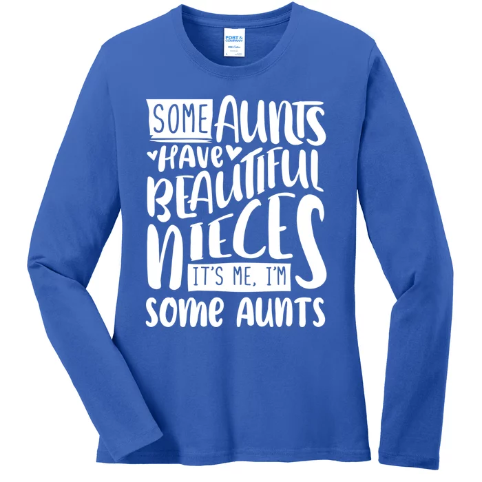 Funny Niece To Aunts Best Aunt Nieces Gift Ladies Long Sleeve Shirt