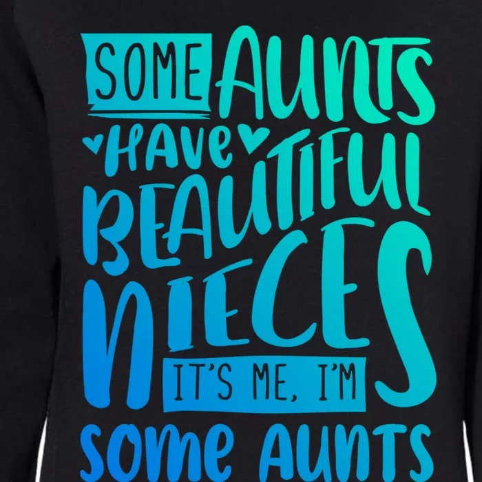 Funny Niece To Aunts Best Aunt Nieces Gift Womens California Wash Sweatshirt