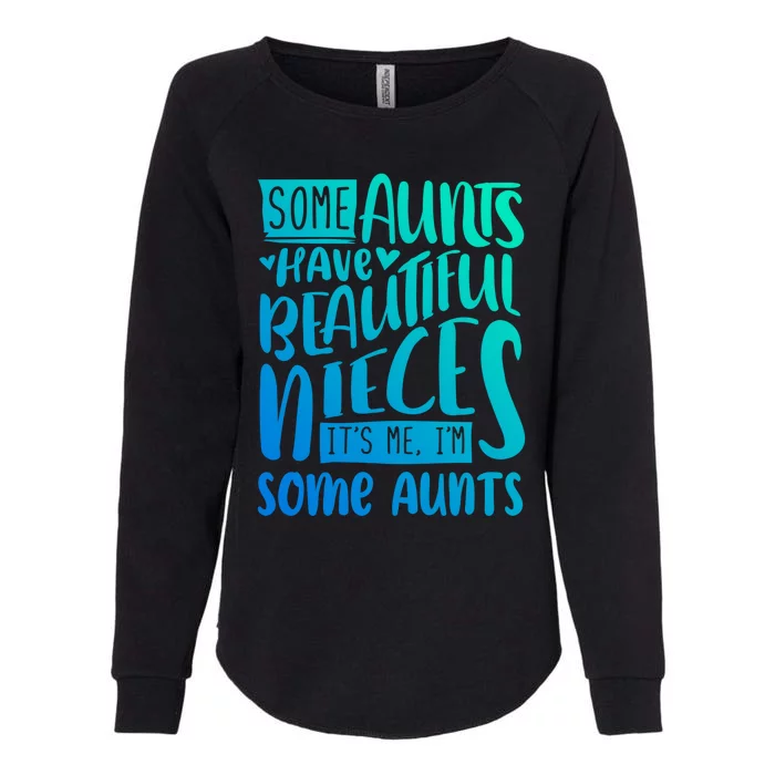 Funny Niece To Aunts Best Aunt Nieces Gift Womens California Wash Sweatshirt