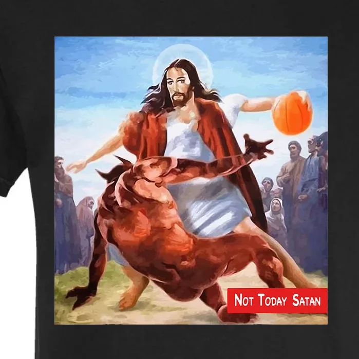 Funny Not Today Satan Jesus Crossover Basketball Garment-Dyed Heavyweight T-Shirt