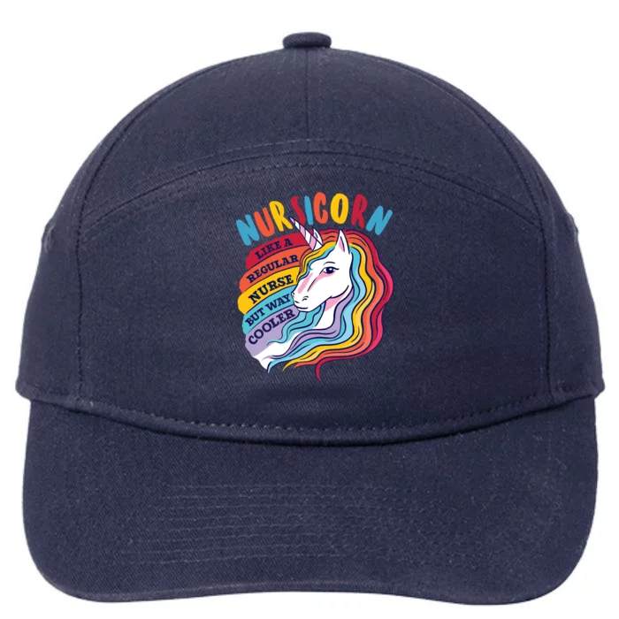 Funny Nursicorn Unicorn Nurse Is Cooler Cute Nursing Student Meaningful Gift 7-Panel Snapback Hat